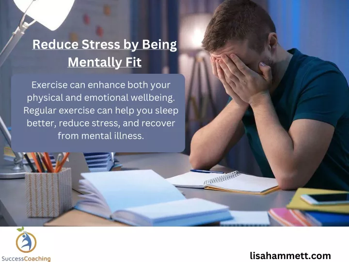 reduce stress by being mentally fit