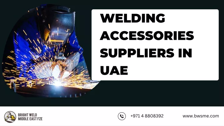 welding accessories suppliers in uae