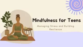 Mindfulness for Teens