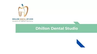 Advance Dental Treatment in Amritsar-Dhillon Dental Studio