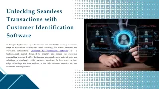 Unlocking Seamless Transactions with Customer Identification Software