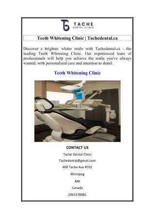 Teeth Whitening Clinic  Tachedental.ca