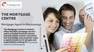 Best Mortgage Agent In Brampton | The Mortgage Centre