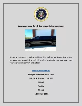 Luxury Armored Cars | Uspresidentialtransport.com