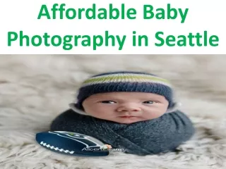 Affordable Baby Photography in Seattle