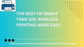 The Best HP Smart Tank 529 Wireless Printing Made Easy