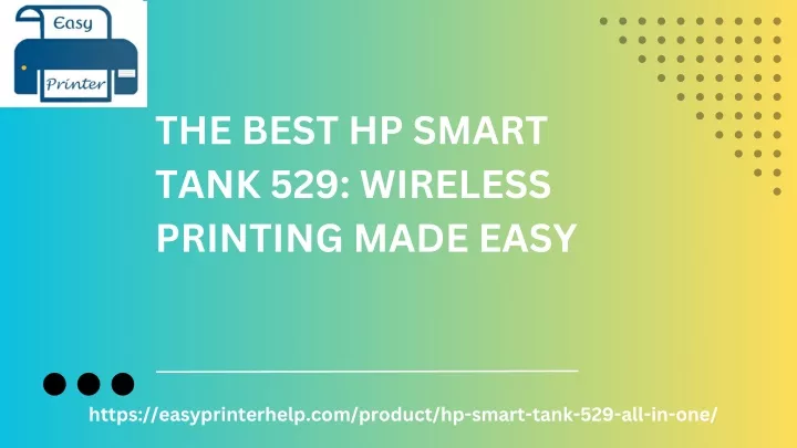 the best hp smart tank 529 wireless printing made