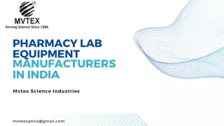 Pharmacy Lab Equipment Manufacturers In India - Mvtex Science Industries (1)