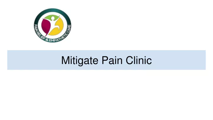 mitigate pain clinic