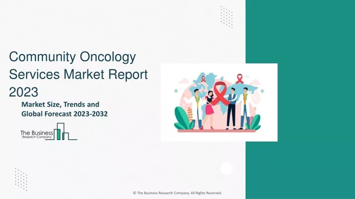 community oncology services market report 2023