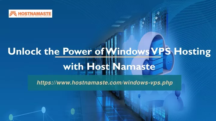 unlock the power of windows vps hosting with host namaste