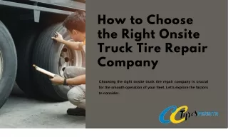 How to Choose the Right Onsite Truck Tire Repair Company