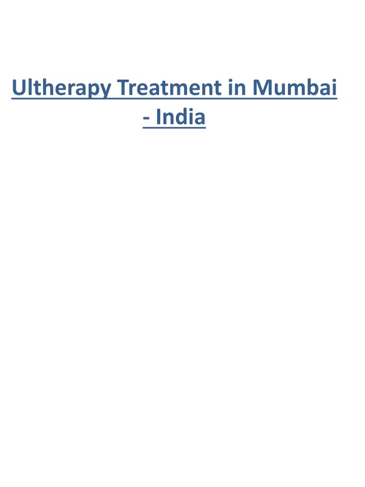 ultherapy treatment in mumbai india