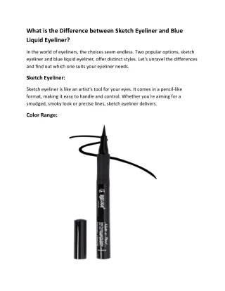 What is the Difference between Sketch Eyeliner and Blue Liquid Eyeliner?