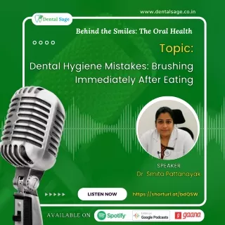 Dental Hygiene Mistakes | Brushing Immediately After Eating | Dental Sage