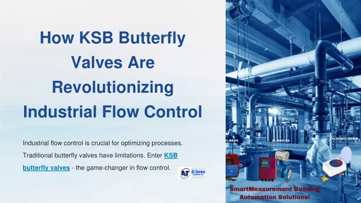 how ksb butterfly valves are revolutionizing