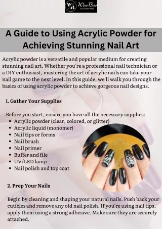 A Guide to Using Acrylic Powder for Achieving Stunning Nail Art