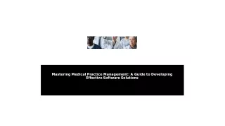 mastering medical practice management a guide