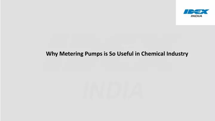 why metering pumps is so useful in chemical