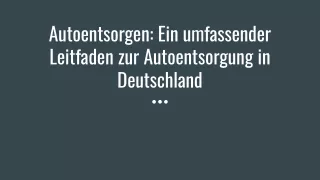 Autoentsorgen_ Ein umfassender Leitfaden zur Autoentsorgung in Deutschland