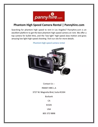 Phantom High Speed Camera Rental  Pannyhire.com
