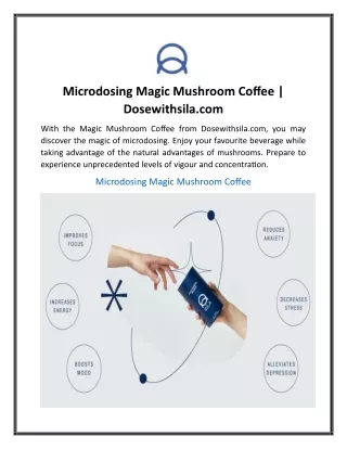 Microdosing Magic Mushroom Coffee  Dosewithsila...
