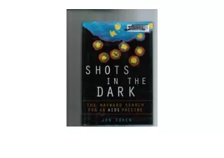 Download PDF Shots in the Dark The Wayward Search for an AIDS Vaccine free acces