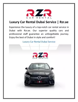 Luxury Car Rental Dubai Service  Rzr.ae