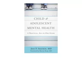 Ebook download Child  and  Adolescent Mental Health A Practical All in One Guide