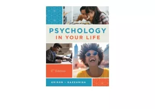 Kindle online PDF Psychology in Your Life unlimited