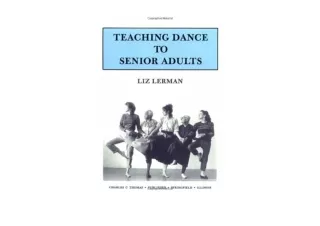 Ebook download Teaching Dance to Senior Adults unlimited