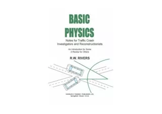 Ebook download Basic Physics Notes for Traffic Crash Investigators and Reconstru