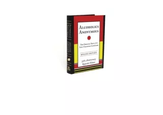 PDF read online Alcoholics Anonymous The Original Text of the Life Changing Land