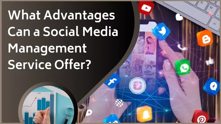 what advantages can a social media management