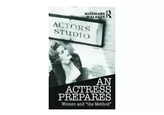 PDF read online An Actress Prepares free acces