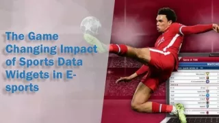 The Game-Changing Impact of Sports Data Widgets in E-sports