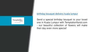 Birthday Bouquet Delivery Kuala Lumpur  Temptationflorist.com