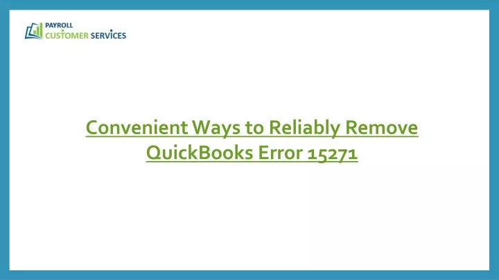 convenient ways to reliably remove quickbooks