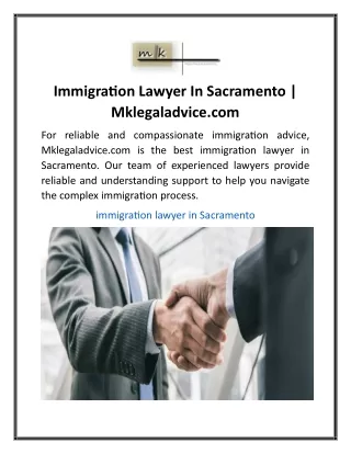 Immigration Lawyer In Sacramento  Mklegaladvice.com