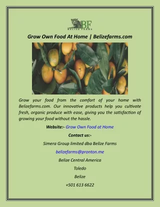 Grow Own Food At Home  Belizefarms