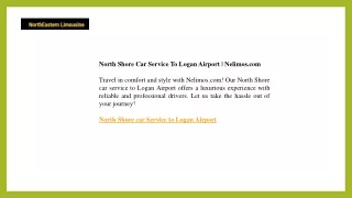 North Shore Car Service To Logan Airport  Nelimos.com