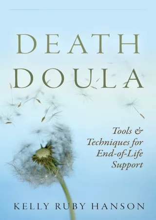 PDF Death Doula : Tools & Techniques for End-of-Life Support kindle