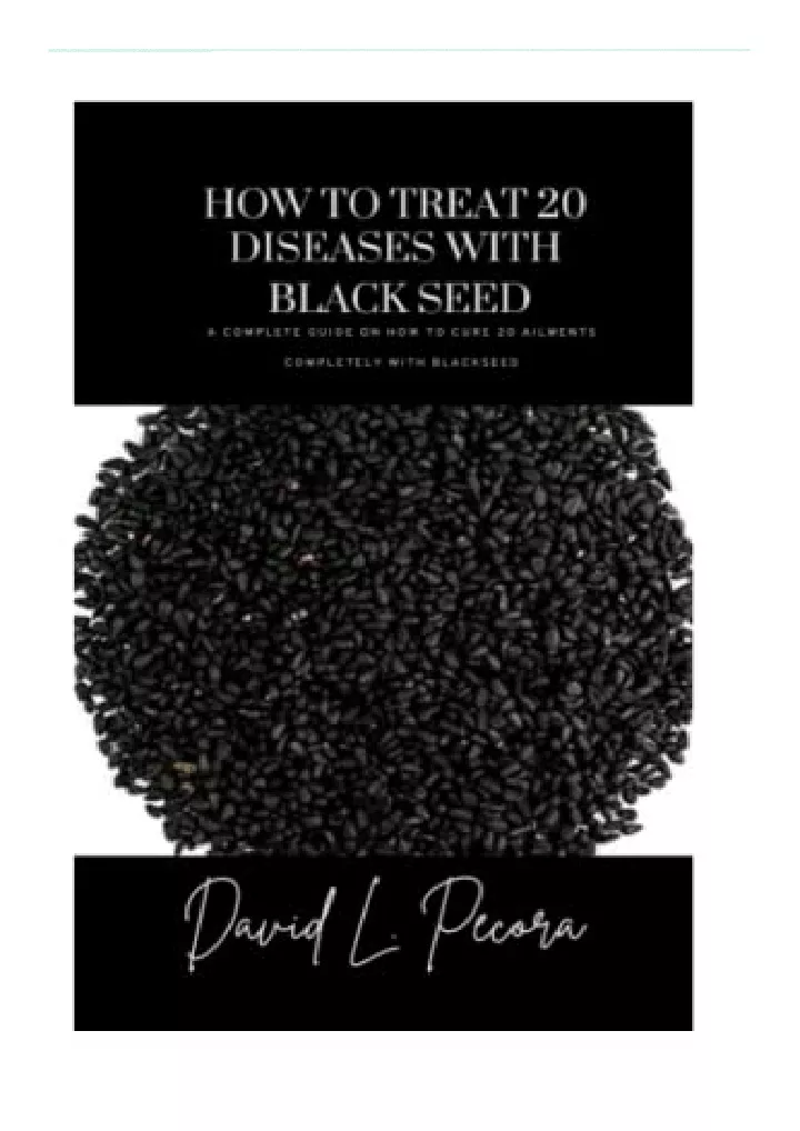 how to treat 20 diseases with black seed