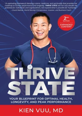 READ/DOWNLOAD Thrive State, 2nd Edition: Your Blueprint for Optimal Health, Long