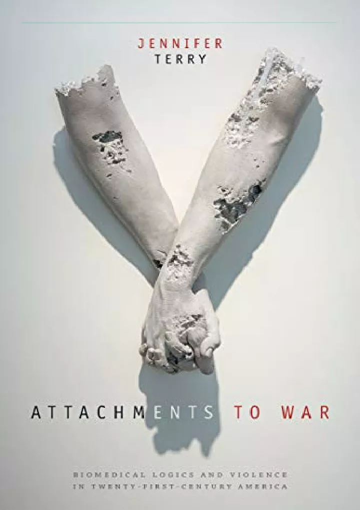 attachments to war biomedical logics and violence
