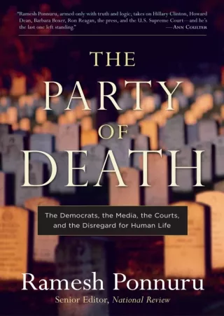 [PDF] DOWNLOAD EBOOK The Party of Death: The Democrats, the Media, the Courts, a