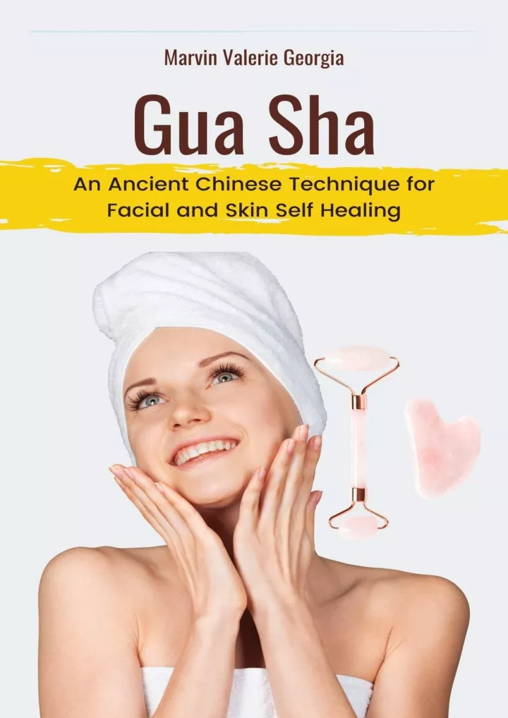 gua sha an ancient chinese technique for facial