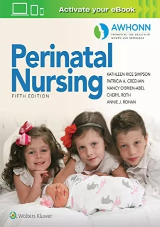 PDF Read Online Awhonn's Perinatal Nursing free