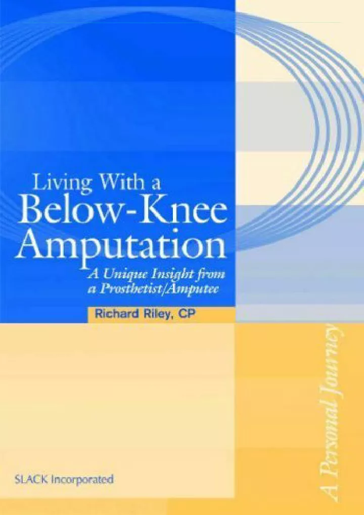 living with a below knee amputation a unique