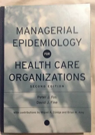 [PDF] DOWNLOAD EBOOK Managerial Epidemiology for Health Care Organizations bests
